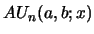 $ AU_{n}(a,b;x)$