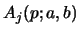 $\displaystyle A_{j}(p;a,b)$