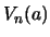 $\displaystyle V_{n}(a)$