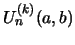 $ U^{(k)}_{n}(a,b)$